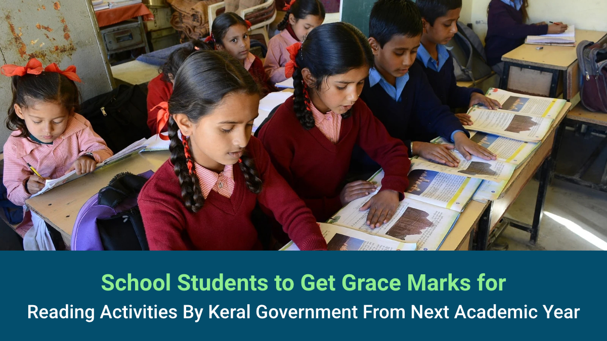 School Students to Get Grace Marks for Reading Activities By Keral Government From Next Academic Year.jpg